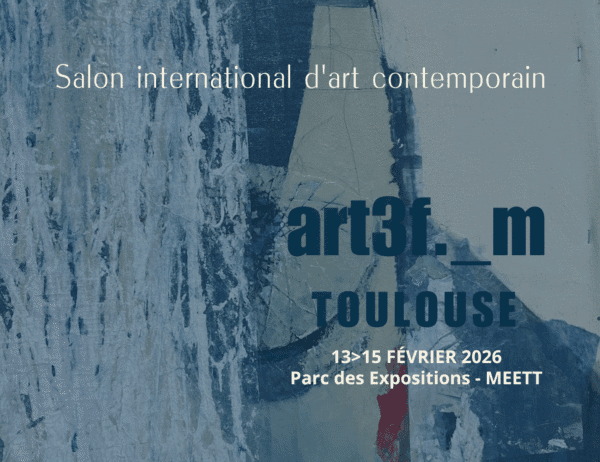 salon international Art 3 F Toulouse